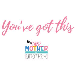 'You've got this' women's t-shirt (pink font) Design