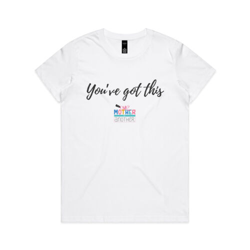 'You've got this' women's t-shirt (dark font)  Thumbnail